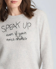 Lingua Franca Speak Up Even If Your Voice Shakes Unisex Cashmere Crewneck Sweater