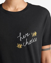 Site Exclusive! Her Choice T-Shirt