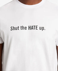 Site Exclusive! Shut The Hate Up T-Shirt